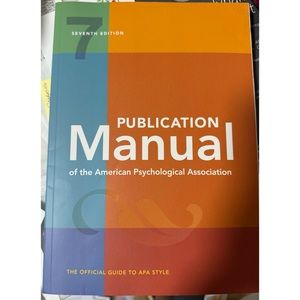 Publication Manual 7th Edition of the American Psychological Association